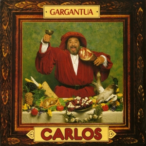Carlos - Gargantua (Mirapolis)