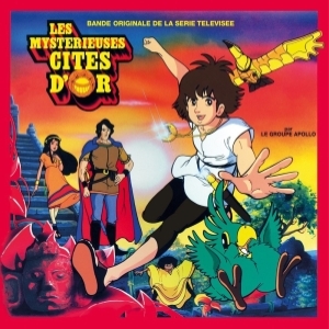 Haim Saban, Shuki Lévy - Le Vol du Condor (Cités d'Or)