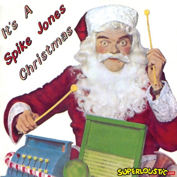 Jingles Bells Medley (It's a Spike Jones Christmas) - Spike Jones
