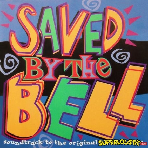 Sauvé par le gong (Theme)  - Saved by the Bell
