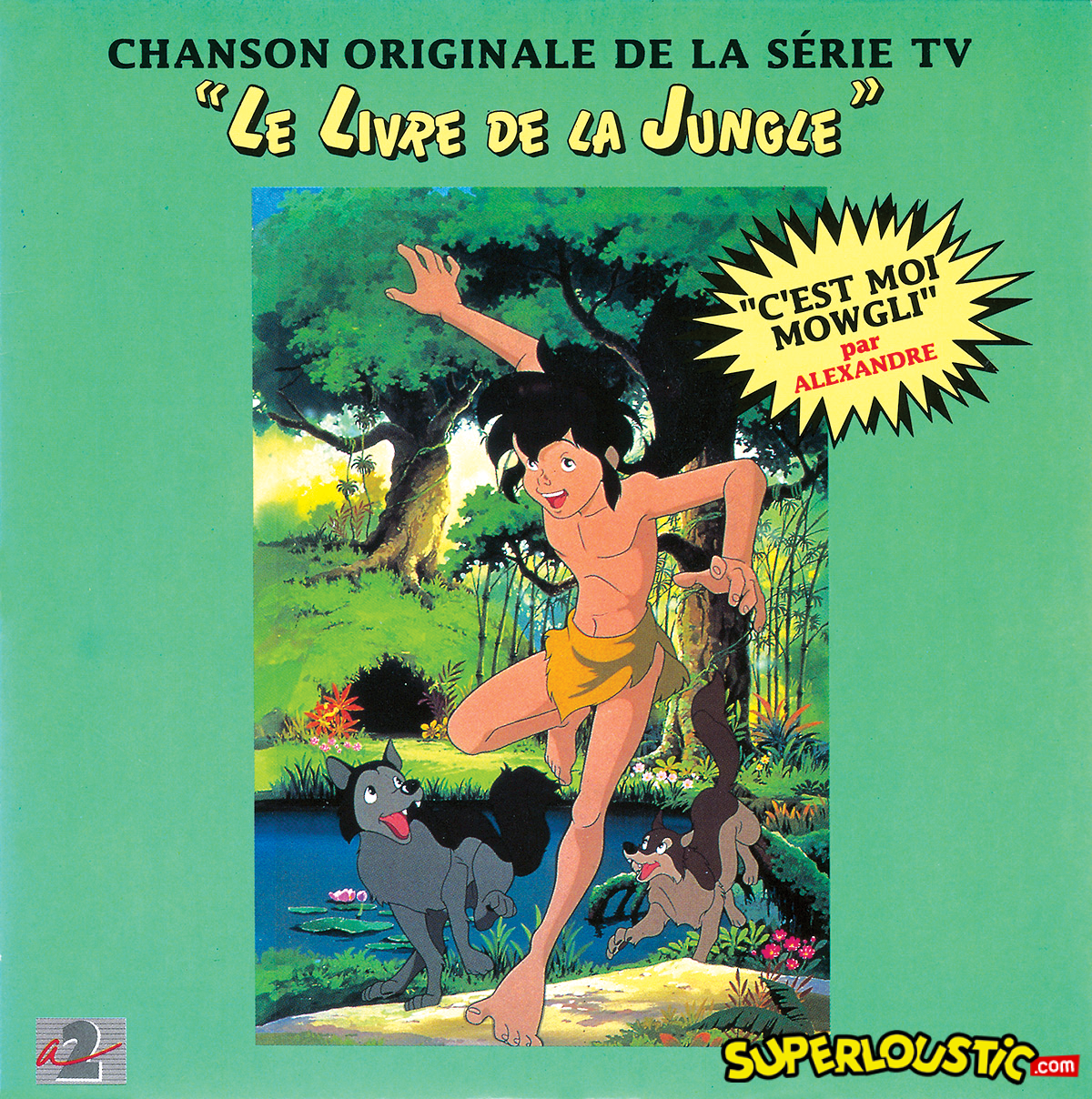 Alexandre – C&rsquo;est moi Mowgli (Le Livre de la Jungle)