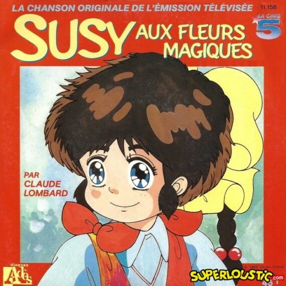 Susy Aux Fleurs Magiques - Claude Lombard