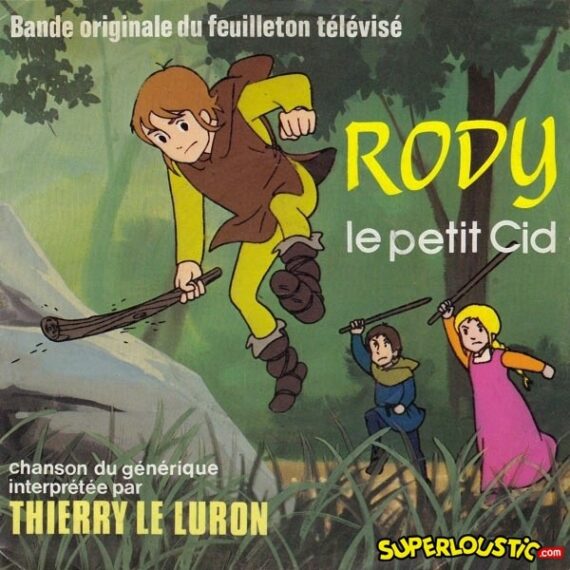 Rody le petit cid - Thierry Le Luron