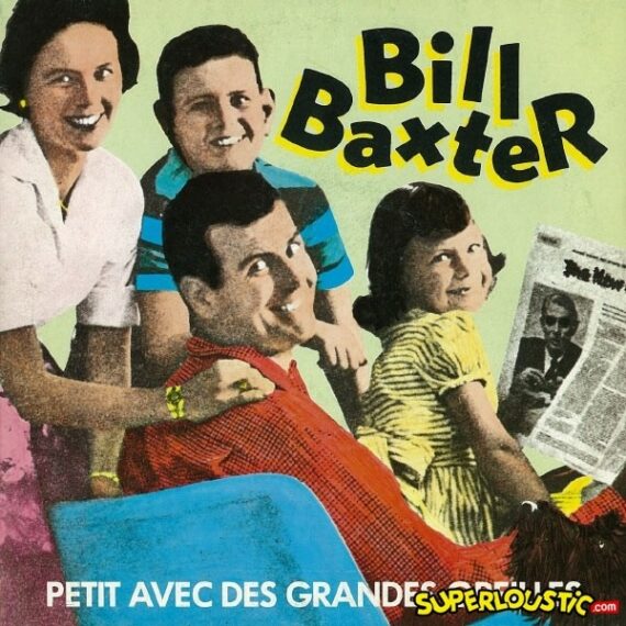 Petit avec des grandes oreilles - Bill Baxter