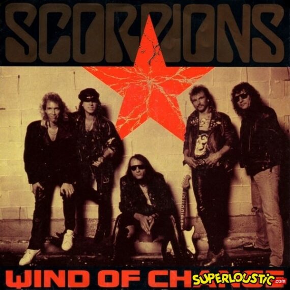 Wind of Change  - Scorpions