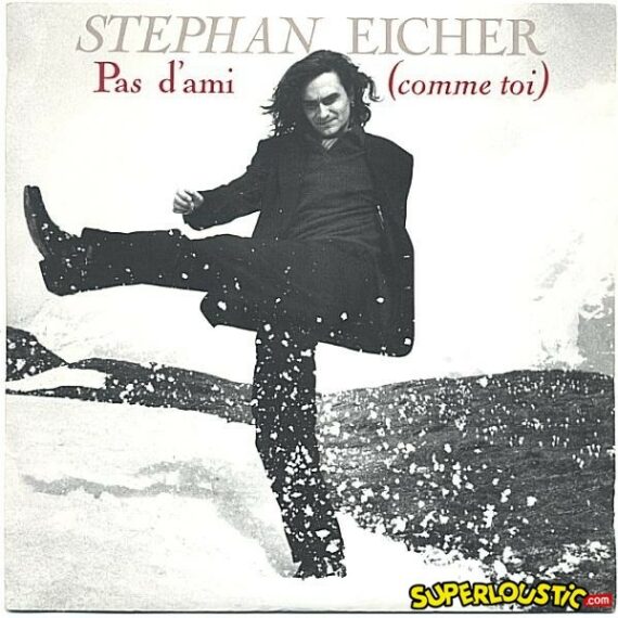 Pas d'ami comme toi - Stephan Eicher
