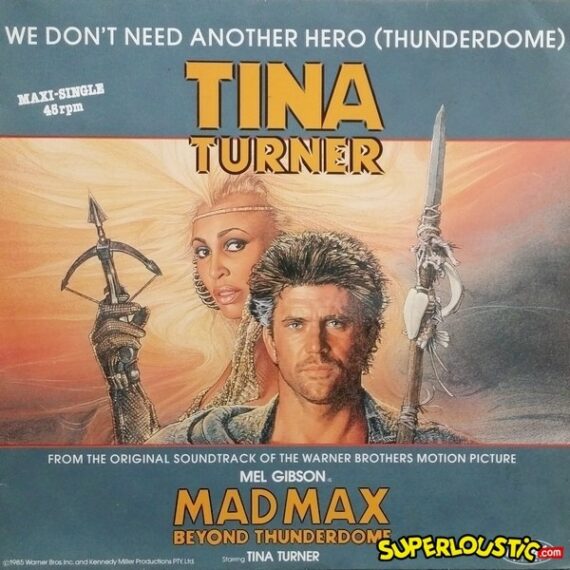 We Don't Need Another Hero (Thunderdome) - Tina Turner