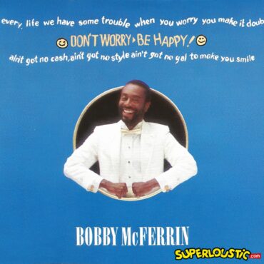 don't worry - mc ferrin