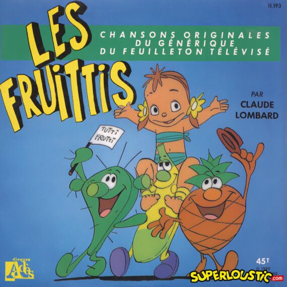 Les Fruittis - Claude Lombard