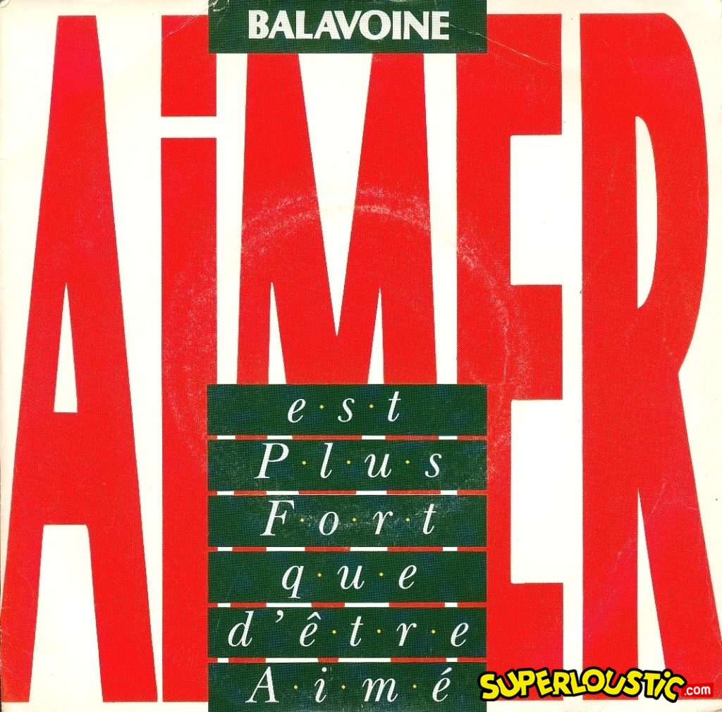 daniel balavoine aimer est plus fort