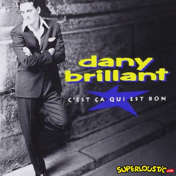 Caroline est en colère - Dany Brillant