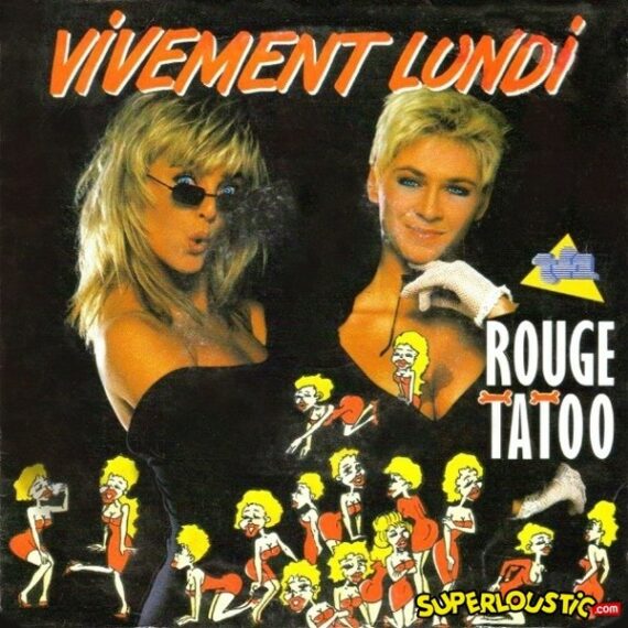 Vivement lundi  - Rouge Tatoo