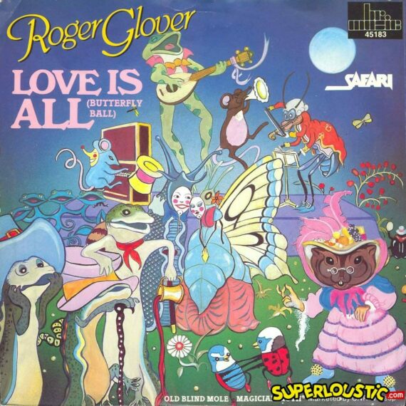  Love is All  -  Roger Glover and the Butterfly Ball