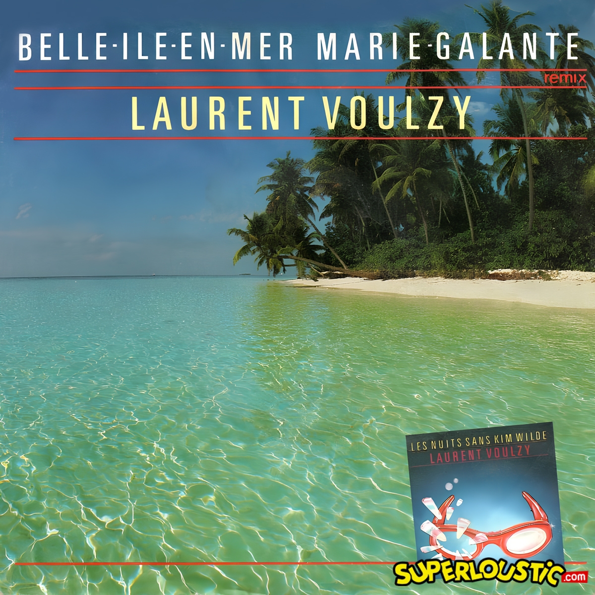 Laurent Voulzy – Belle Ile En Mer
