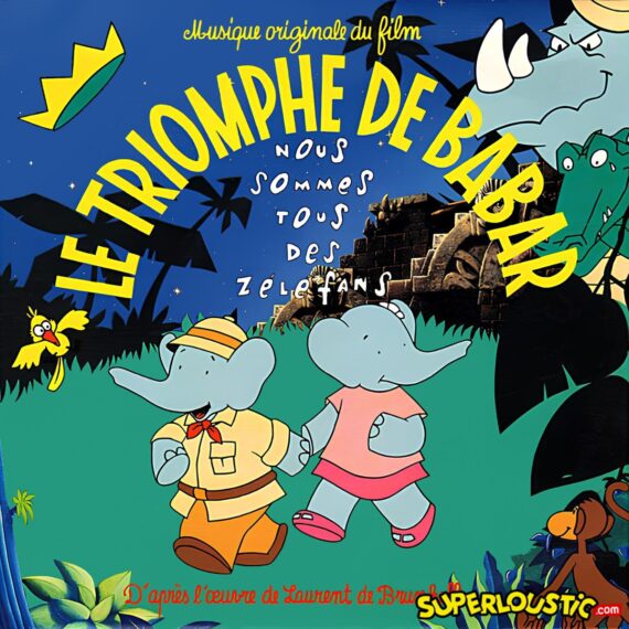Nous sommes tous des Zéléfans (Le Triomphe de Babar) - François de Bartillat