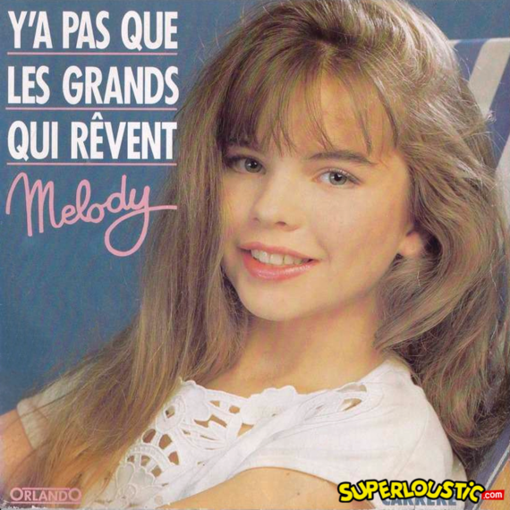 Ya pas que les grands qui rêvent - Melody
