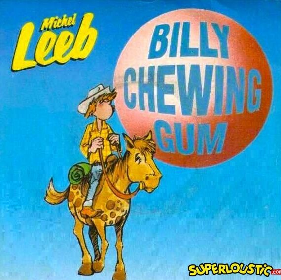 Billy Chewing Gum - Michel Leeb