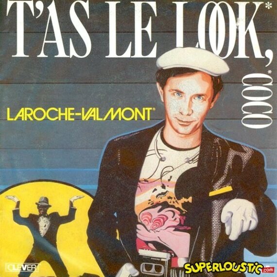 T'as le look coco - Laroche Valmont