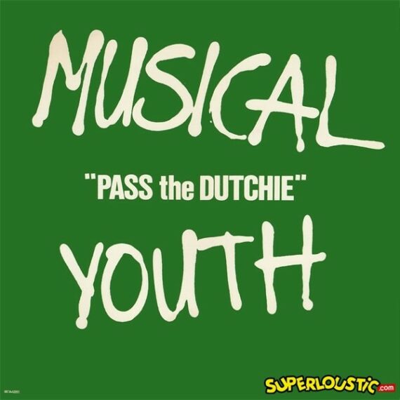 Pass The Dutchie - Musical Youth