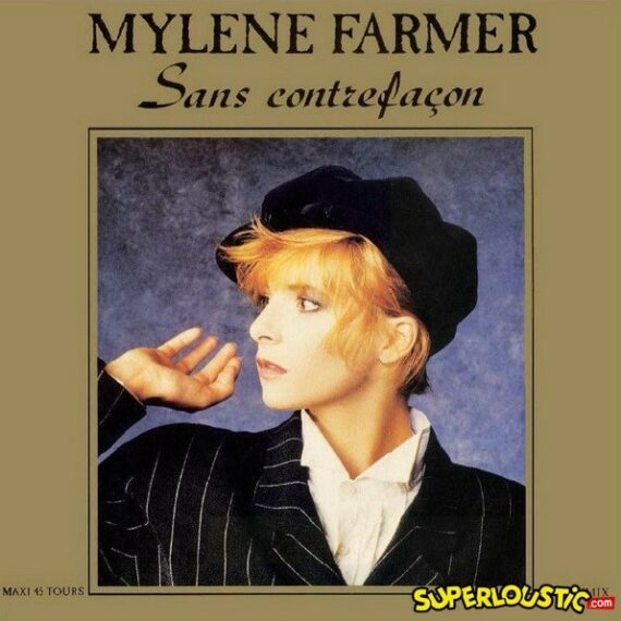Sans contrefaçon - Mylène Farmer