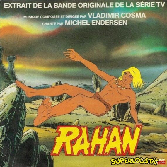 Rahan Fils des Ages Farouches - Michel Endersen
