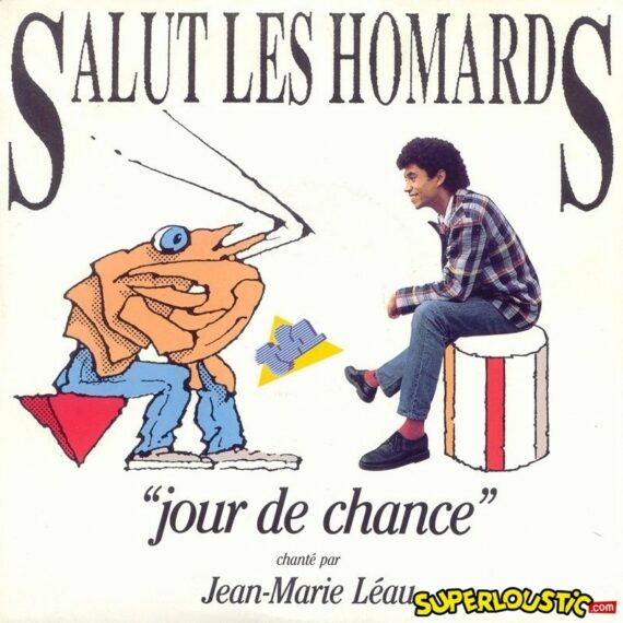 Jour de chance (Salut Les Homards) - Jean-Marie Léau