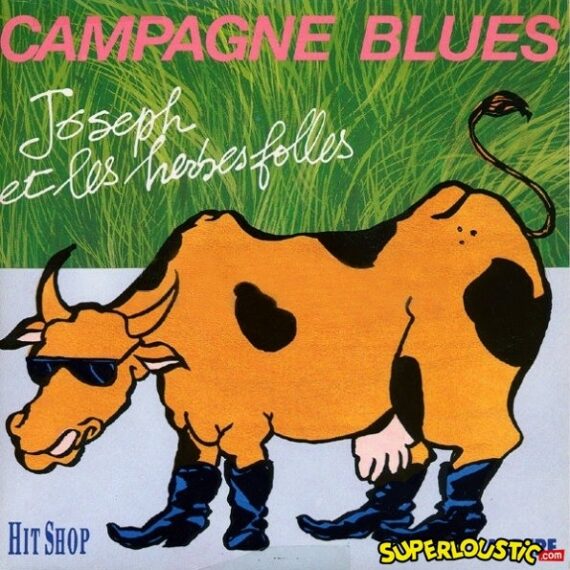 Campagne blues - Joseph et les herbes Folles