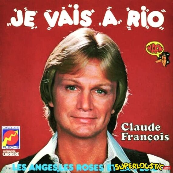 Je vais à Rio - Claude François
