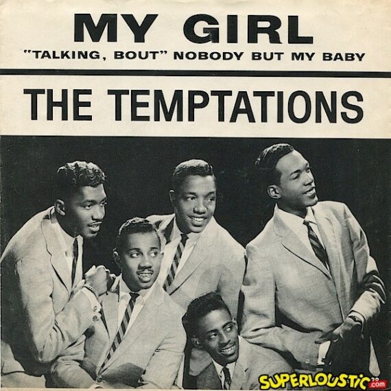 My Girl - The Temptations