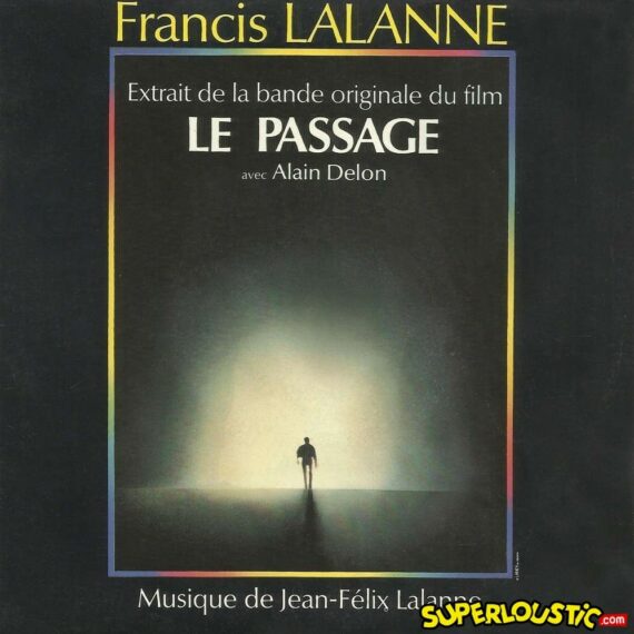 On se retrouvera (BO Le passage) - Francis Lalanne