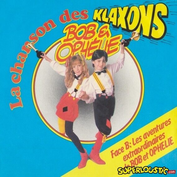 La chanson des klaxons - Bob & Ophélie