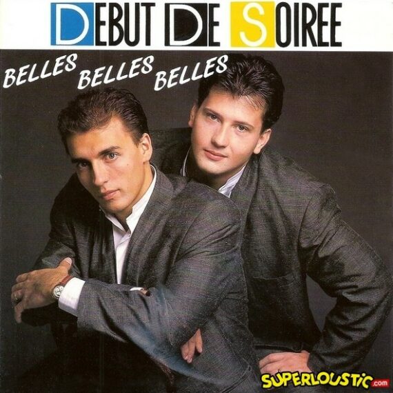 Belles belles belles - Début de Soirée