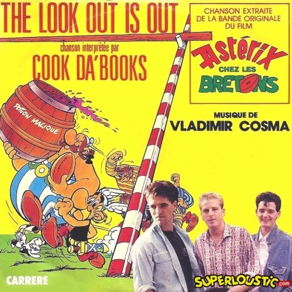 The Look Out Is Out (Astérix chez les Bretons) - Cook da Book