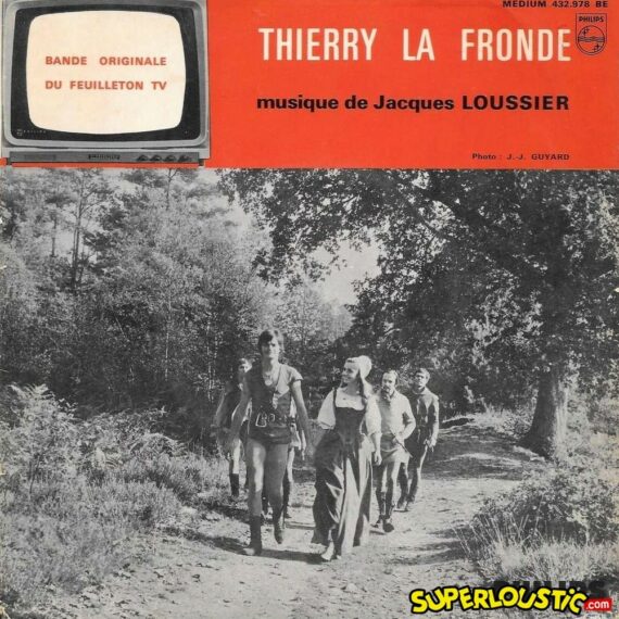 Thierry La Fronde - Jacques Loussier