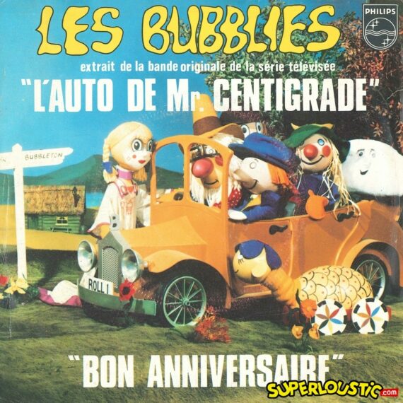 L'Auto de Mr Centigrade - Les Bubblies