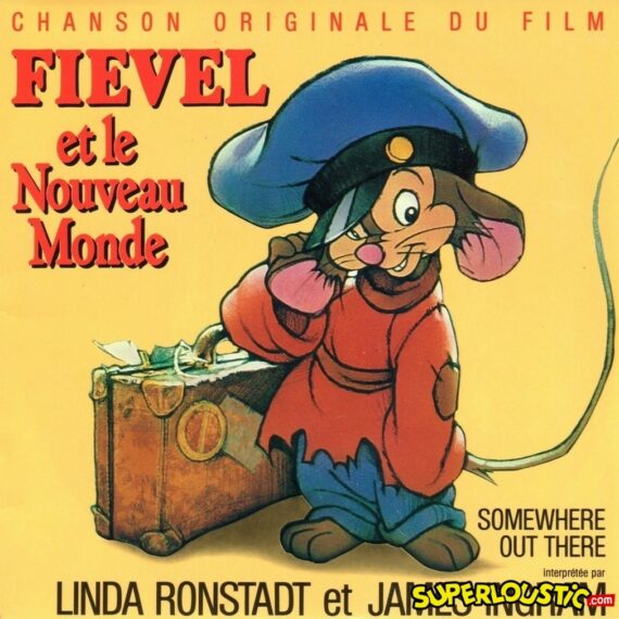 Somewhere out there - Fievel et le nouveau monde