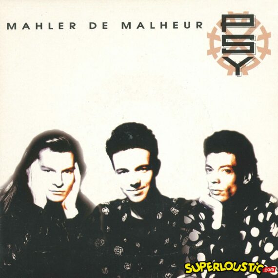 Mahler De Malheur - Psy