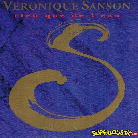 Rien Que de l'Eau  - Véronique Sanson