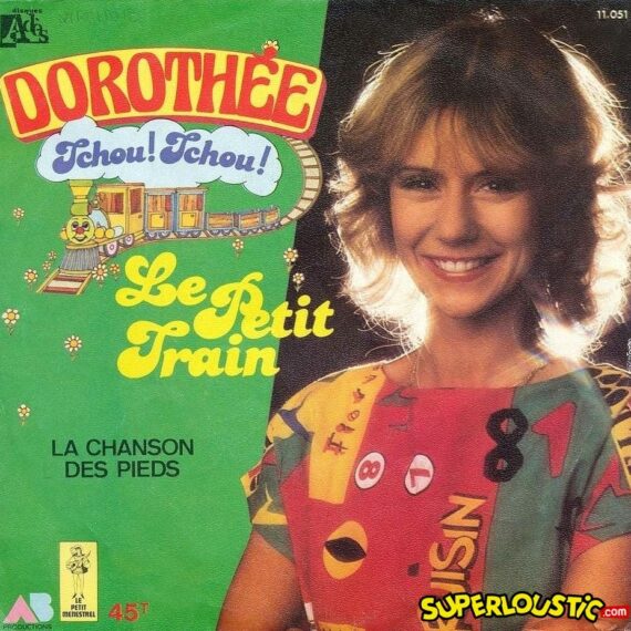 Tchou ! Tchou ! Le petit train - Dorothée
