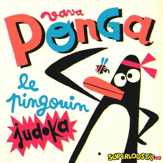 Ponga le pingouin judoka - Vava