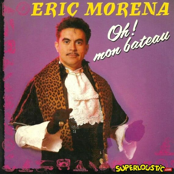 Oh ! Mon Bateau - Eric Morena