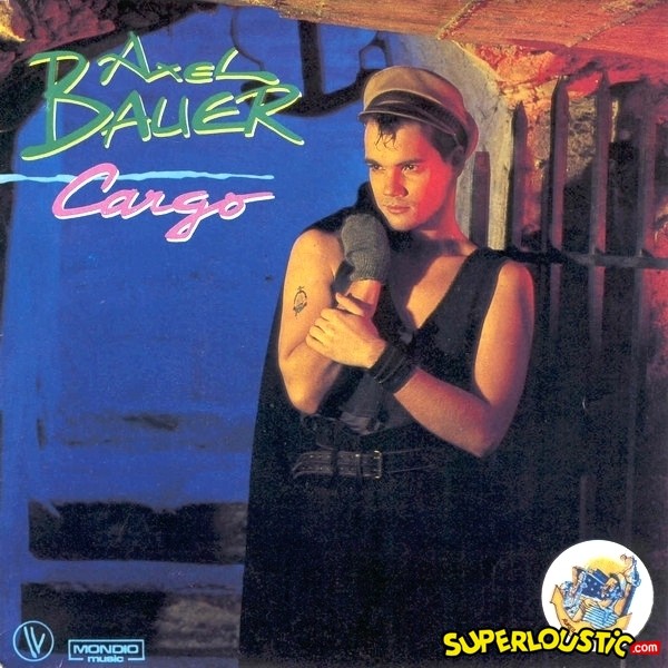 Axel Bauer – Cargo