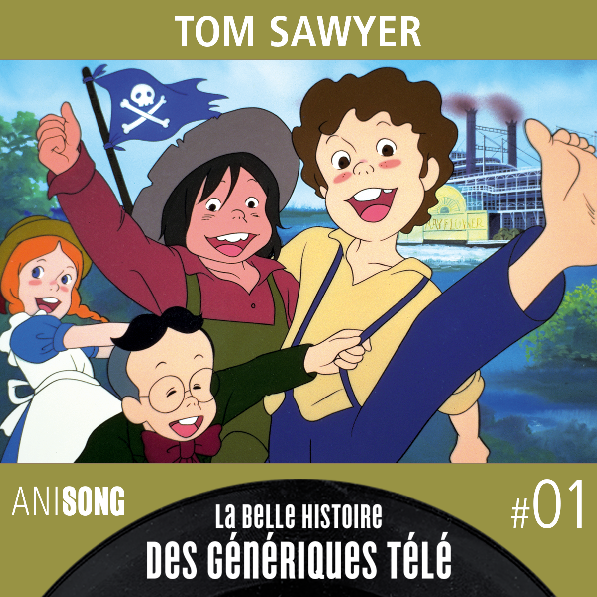 La Belle Histoire des Génériques Télé #01 – Tom Sawyer [V2]