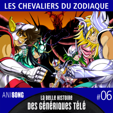 Les Chevaliers du Zodiaque - Les génériques