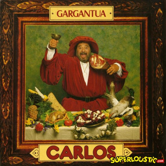 Gargantua (Mirapolis) - Carlos