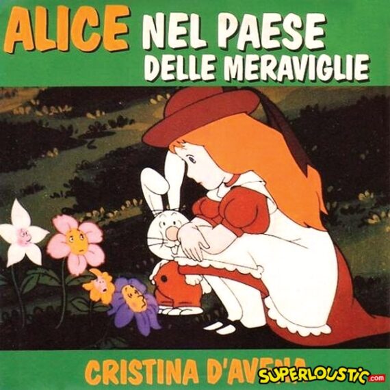 Alice nel paese delle meraviglie - Cristina D'Avena