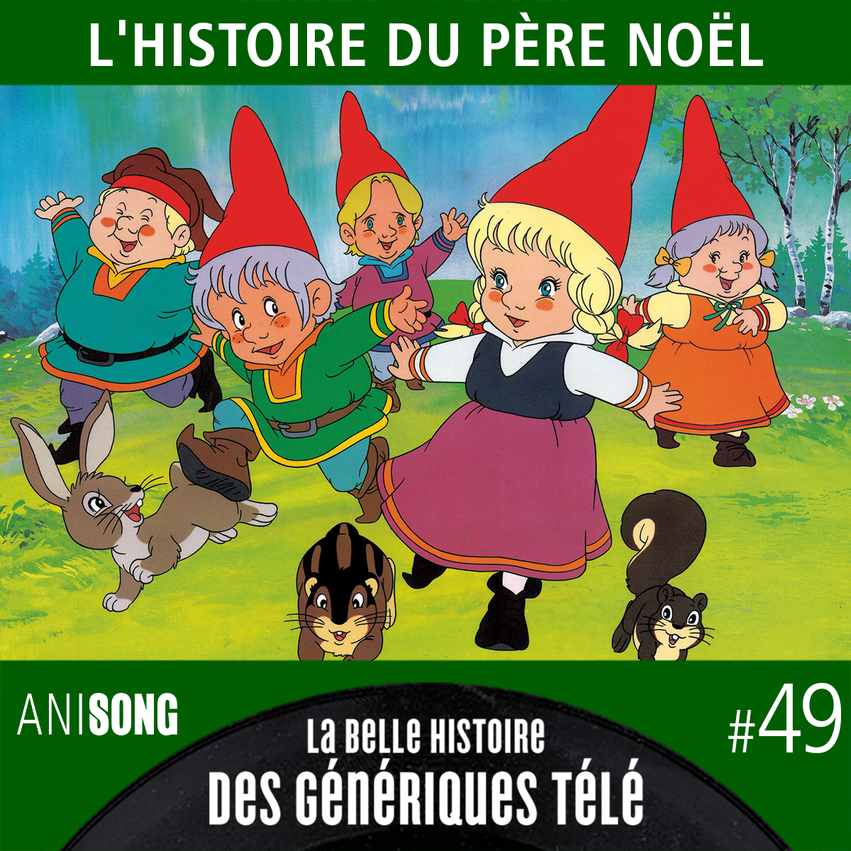 La Belle Histoire des Génériques Télé - L'Histoire du Père Noël