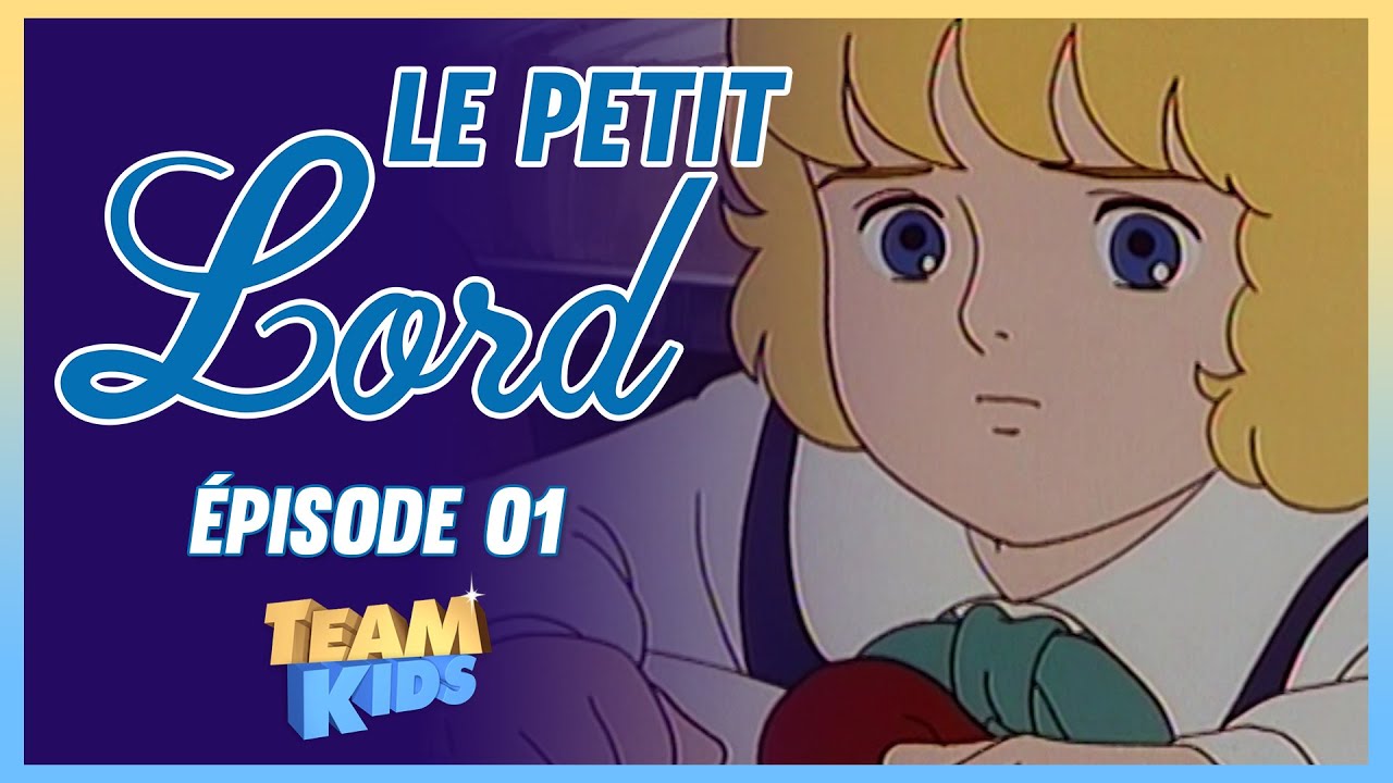 Le petit Lord – Les épisodes de la série animée