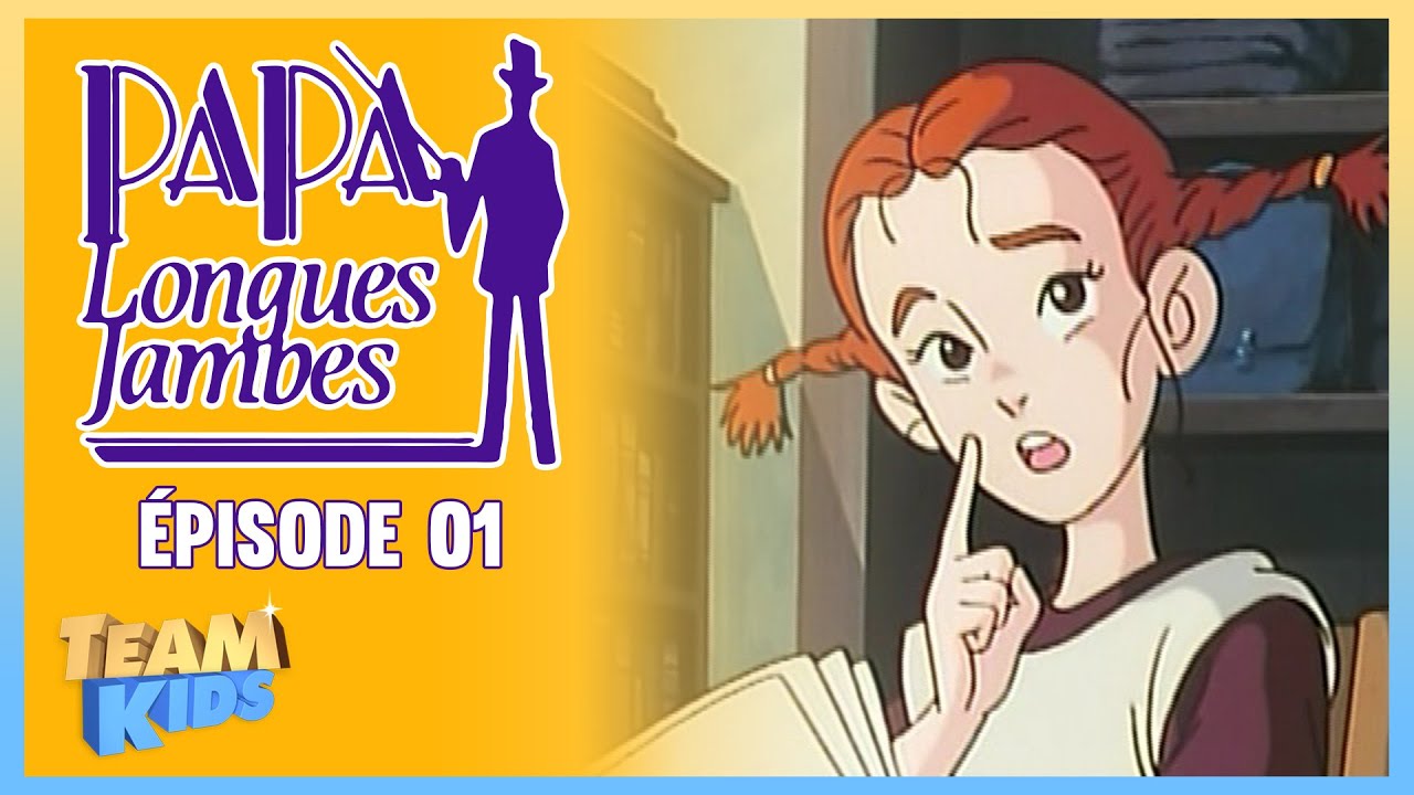 Papa longues jambes – Tous les épisodes