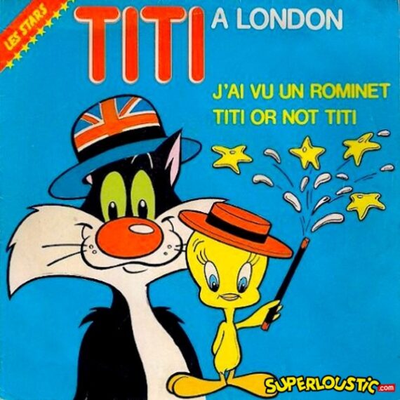 J'ai vu un Rominet - Titi et Grosminet